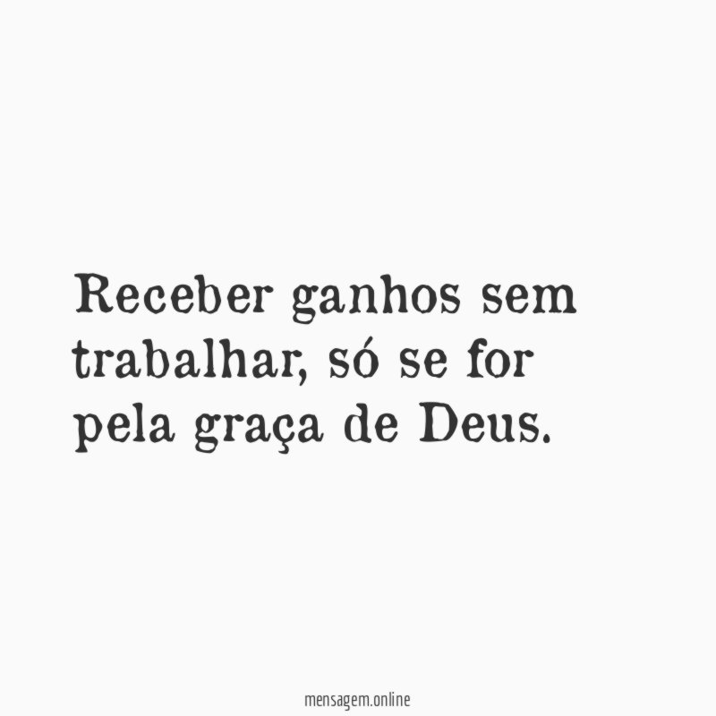 Receber ganhos sem trabalhar