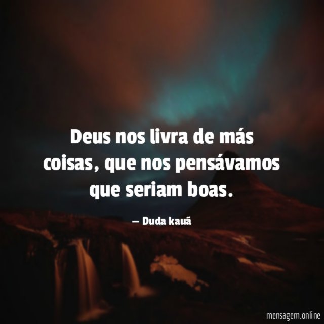 Deus nos livra de más coisas