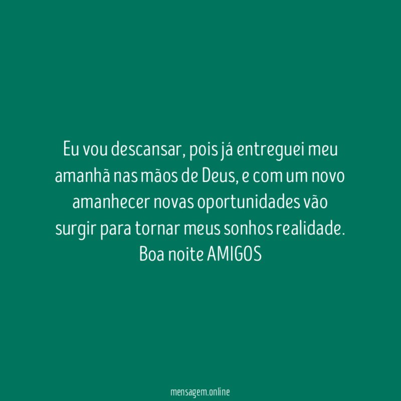 Eu vou descansar