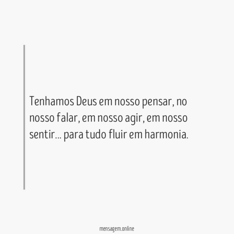 Tenhamos Deus em nosso pensar