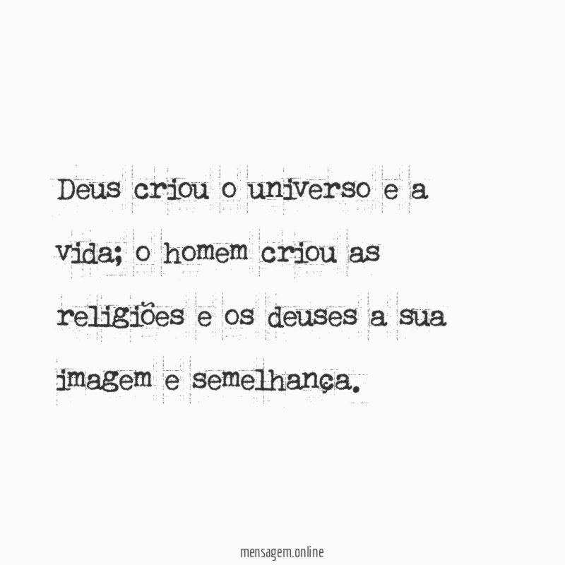 Deus criou o universo e a vida