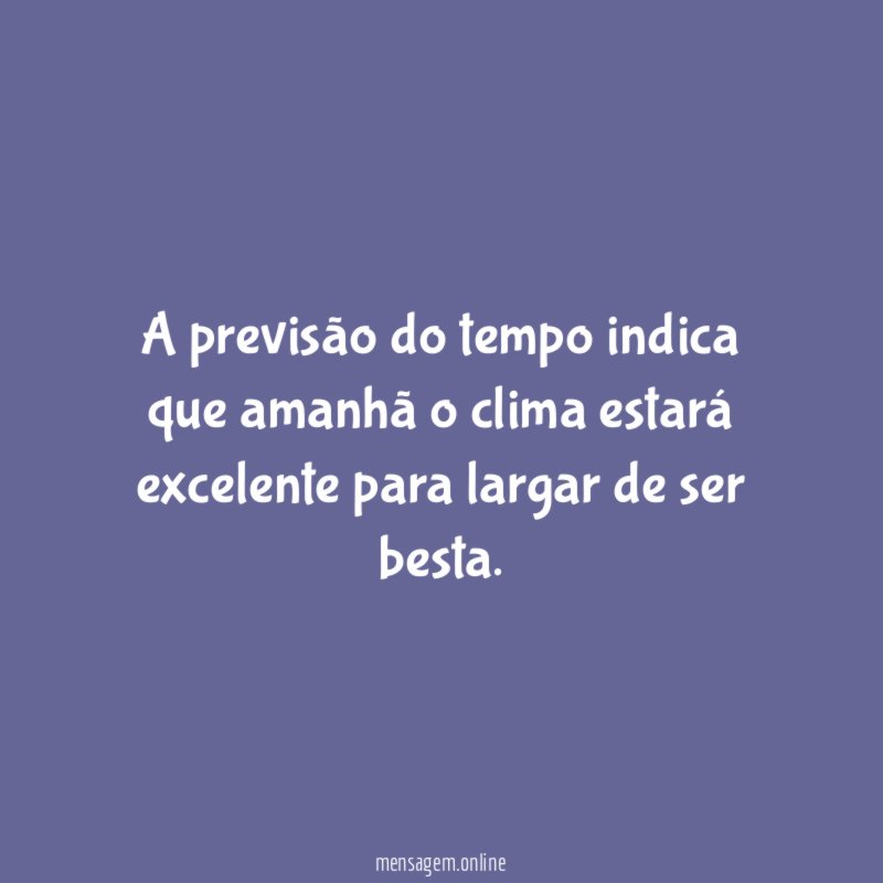 Clima favorável
