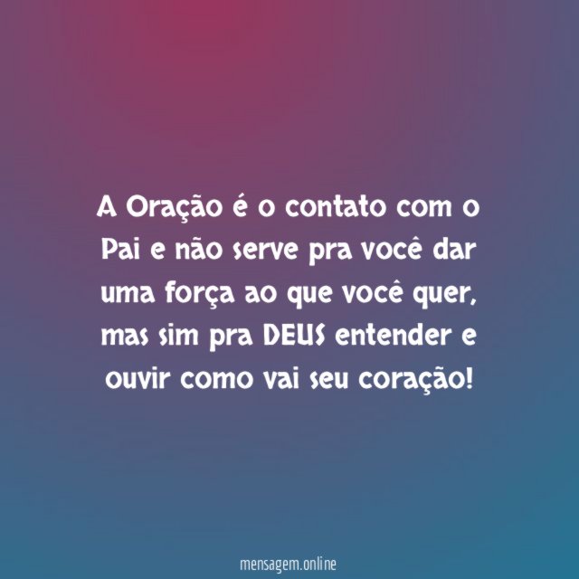 A Oração é o contato com o Pai