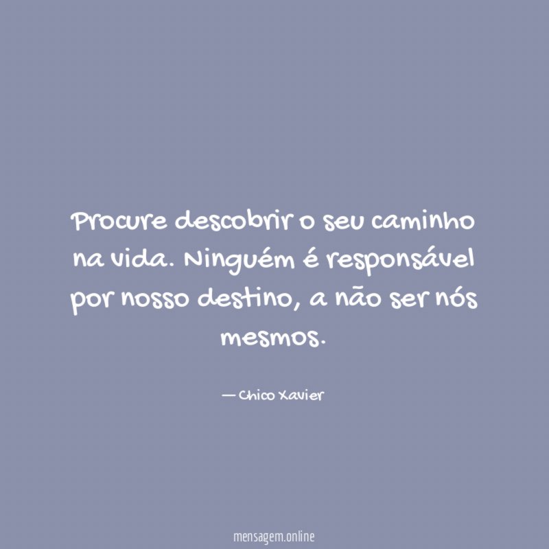 Descubra o seu caminho