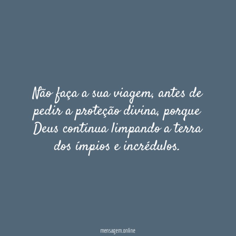 Não faça a sua viagem