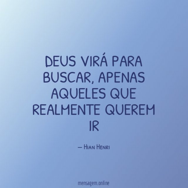 Deus virá para buscar