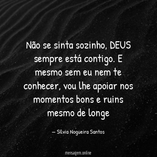 Não se sinta sozinho