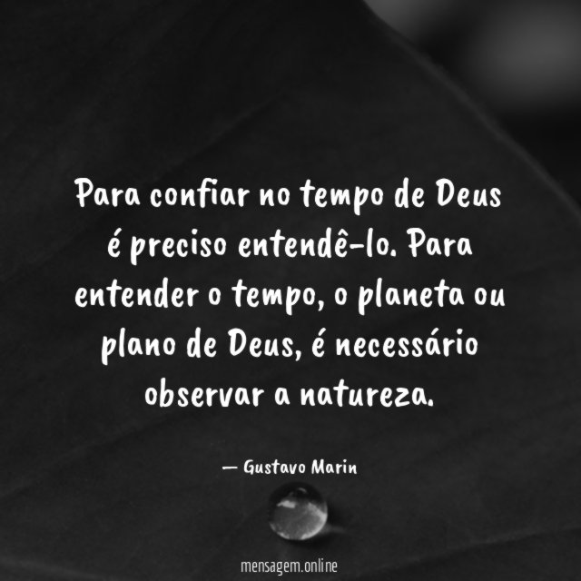Para confiar no tempo de Deus é preciso entendê-lo