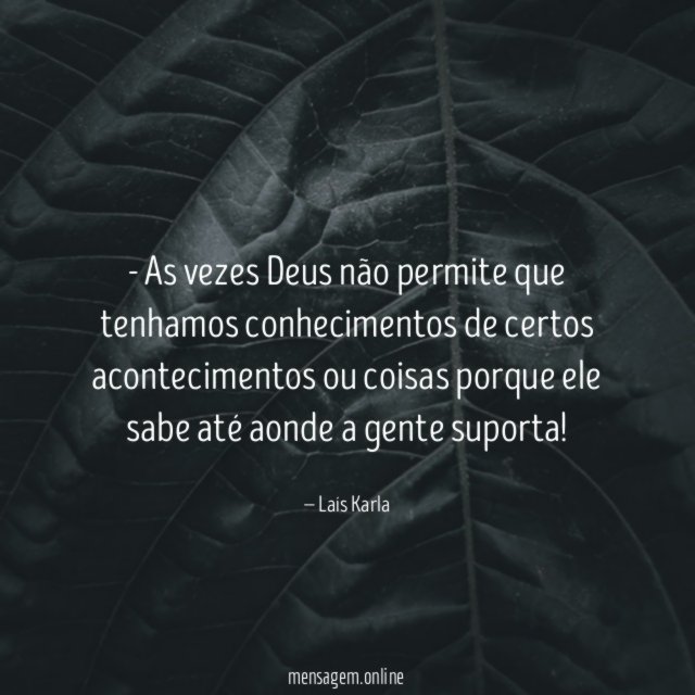 As vezes Deus não permite que tenhamos