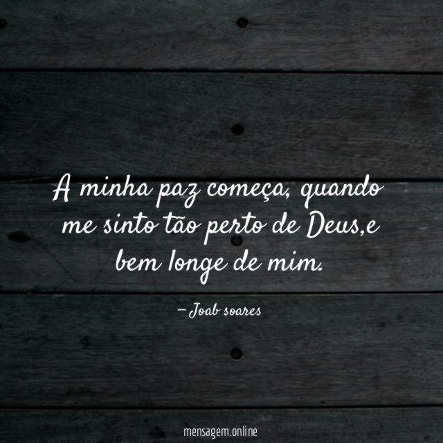 A minha paz começa