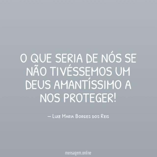 O que seria de nós se não tivéssemos