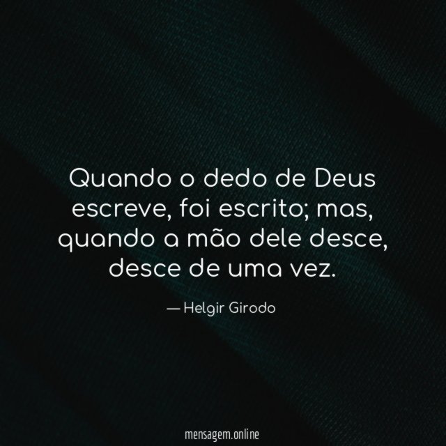 Quando o dedo de Deus escreve