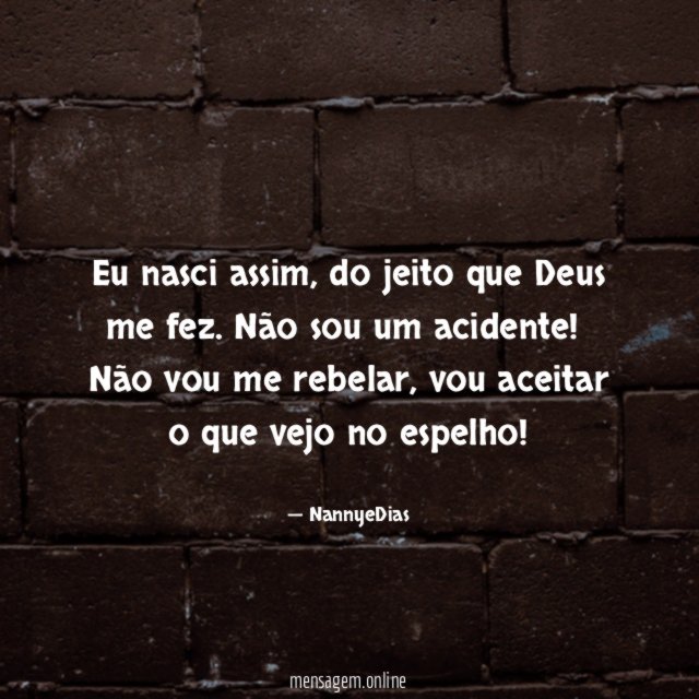 Eu nasci assim