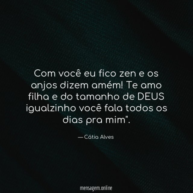 Com você eu fico zen e os anjos dizem amém