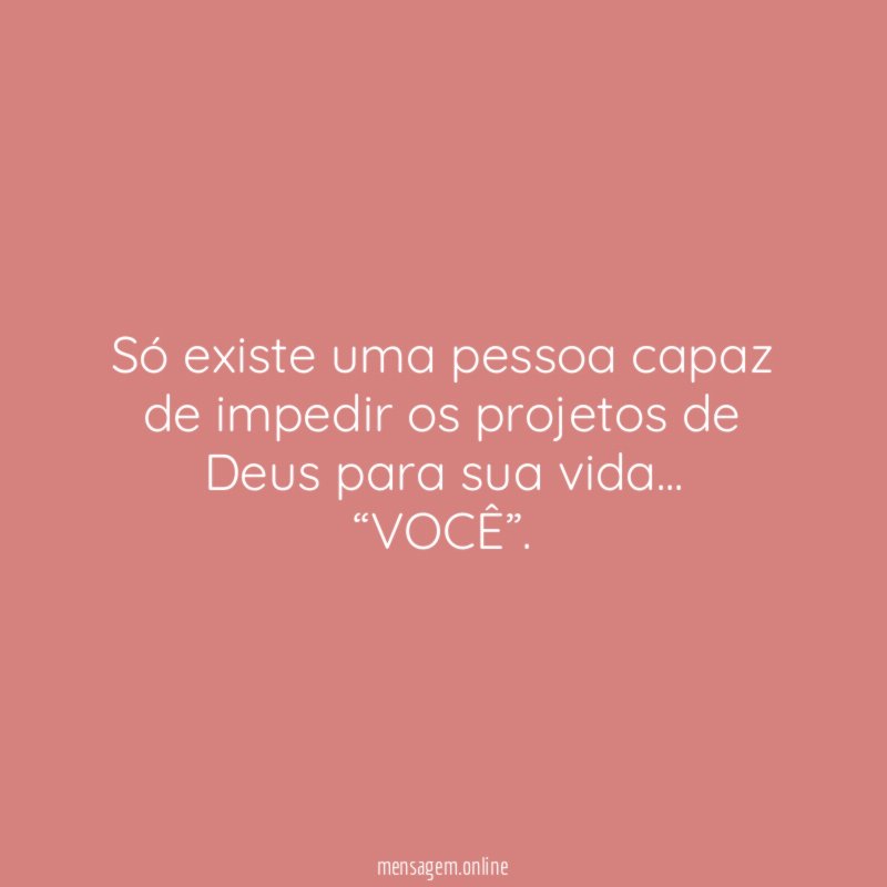 Só existe uma pessoa capaz de impedir os