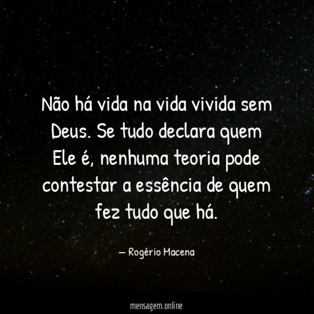 Não há vida na vida vivida sem Deus