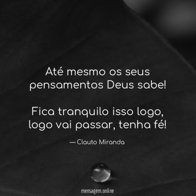 Até mesmo os seus pensamentos Deus sabe