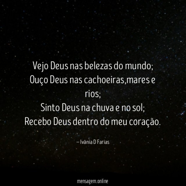 Vejo Deus nas belezas do mundo