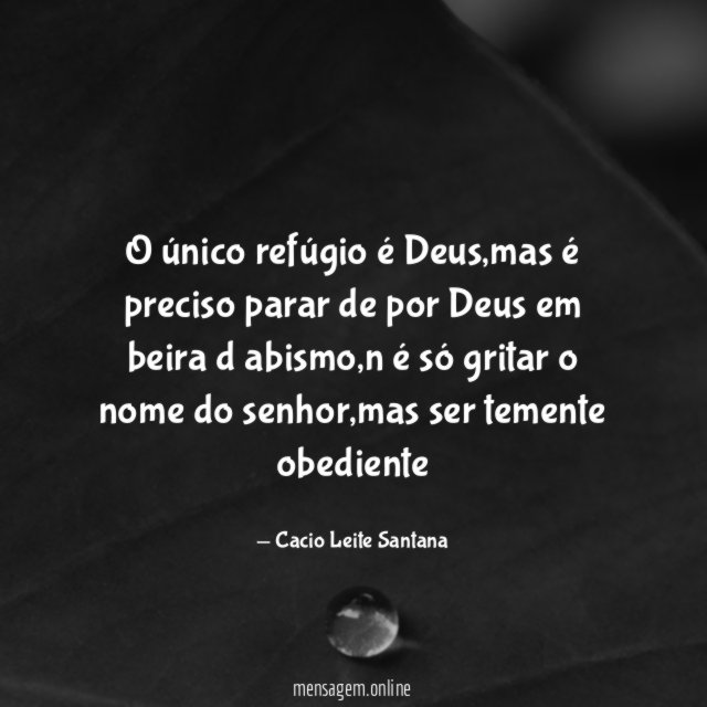 O único refúgio é Deus