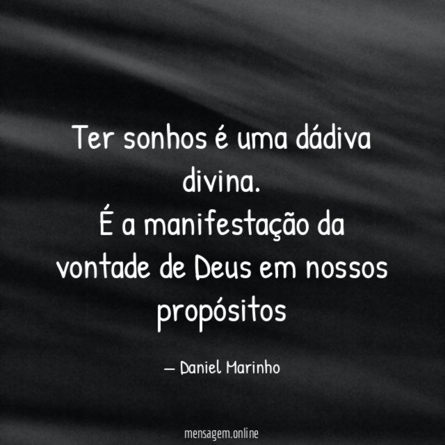ter sonhos é uma dádiva divina