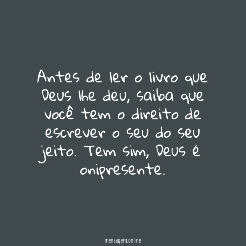 Antes de ler o livro que Deus lhe deu