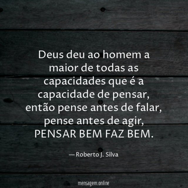 Deus deu ao homem a maior de todas