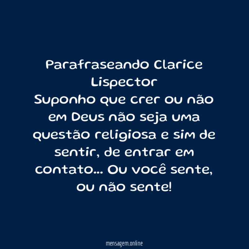 Parafraseando Clarice Lispector