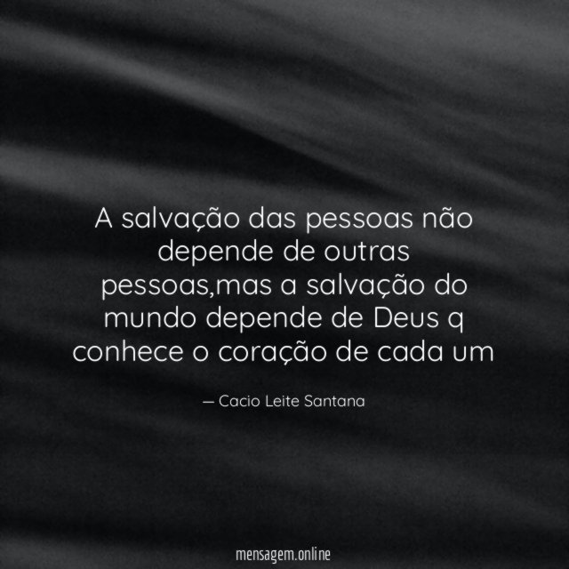 A salvação das pessoas não depende de outras pessoas