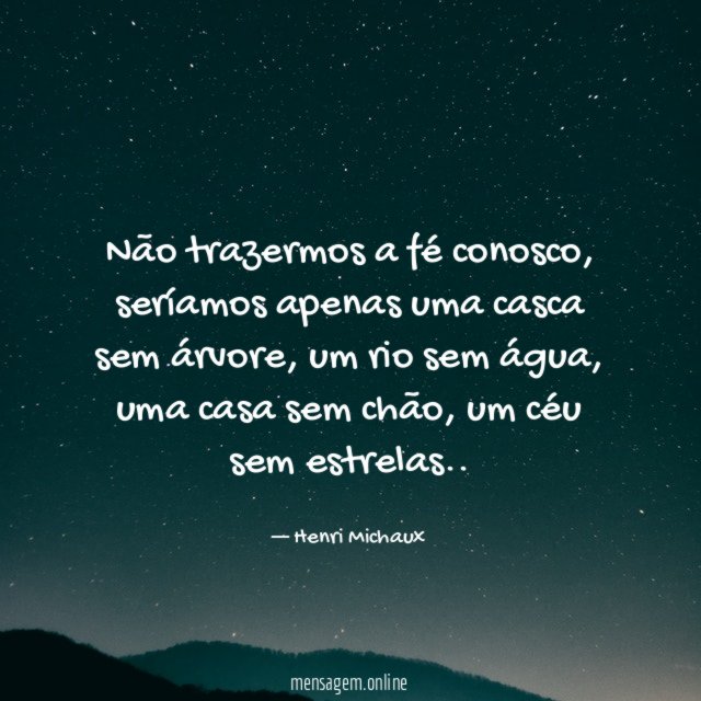 Não trazermos a fé conosco