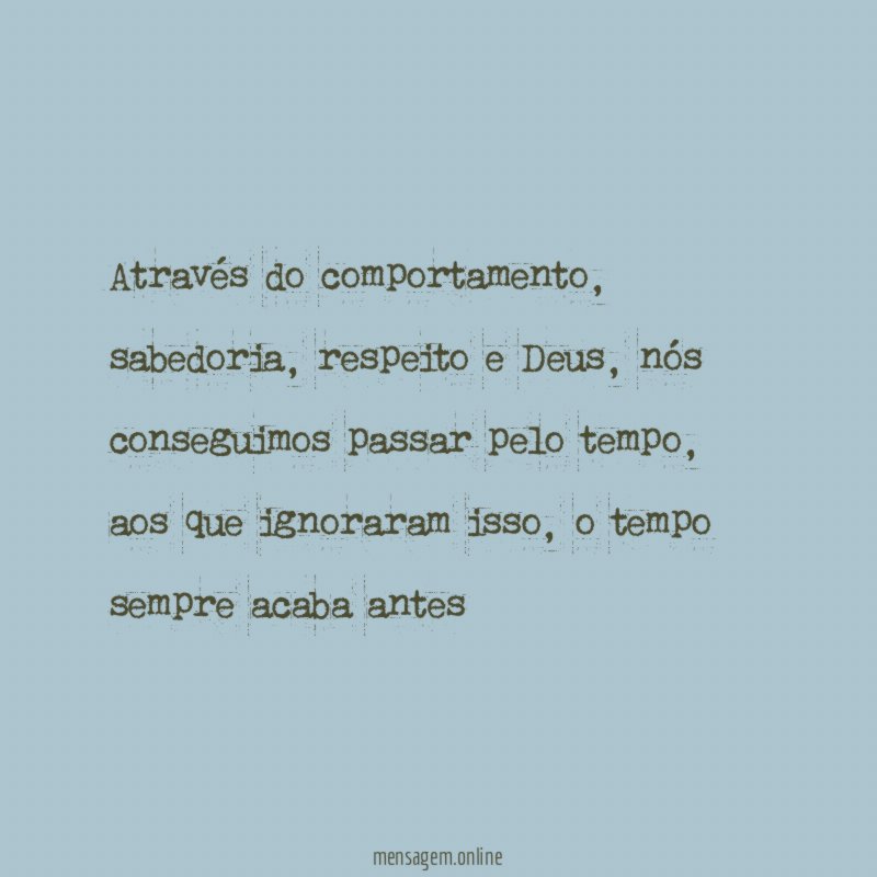 Através do comportamento