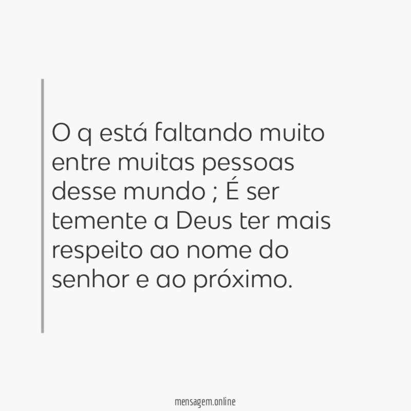 O q está faltando muito entre muitas pessoas desse mundo