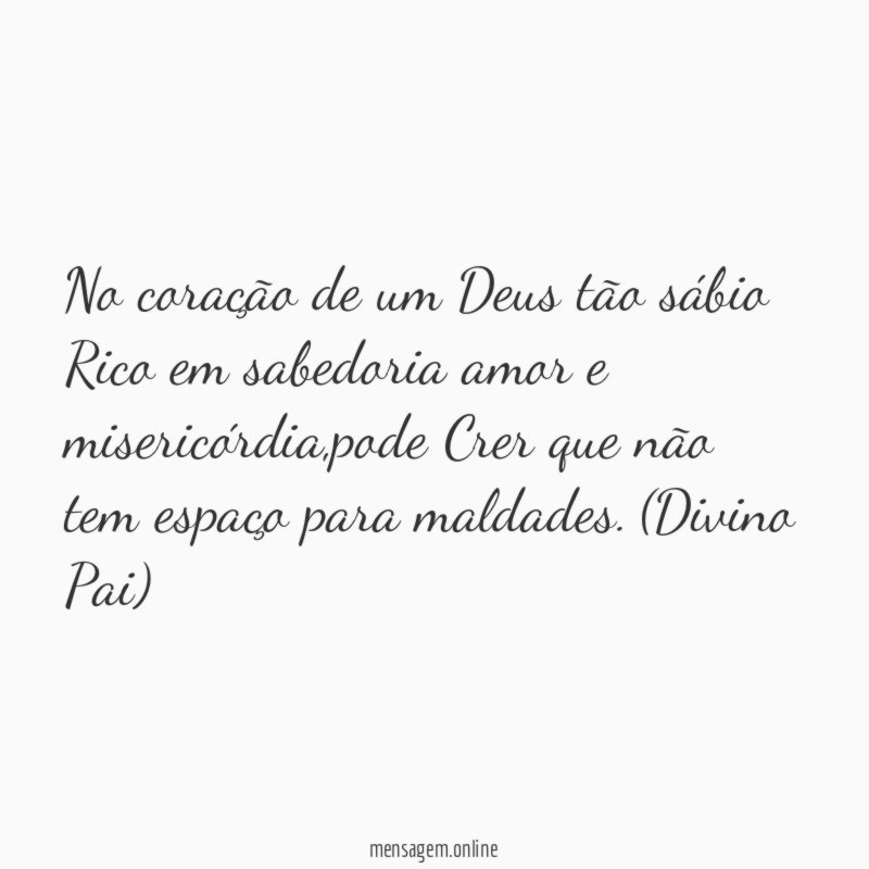 No coração de um Deus tão sábio Rico