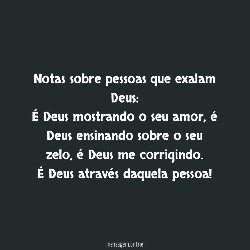 Notas sobre pessoas que exalam Deus