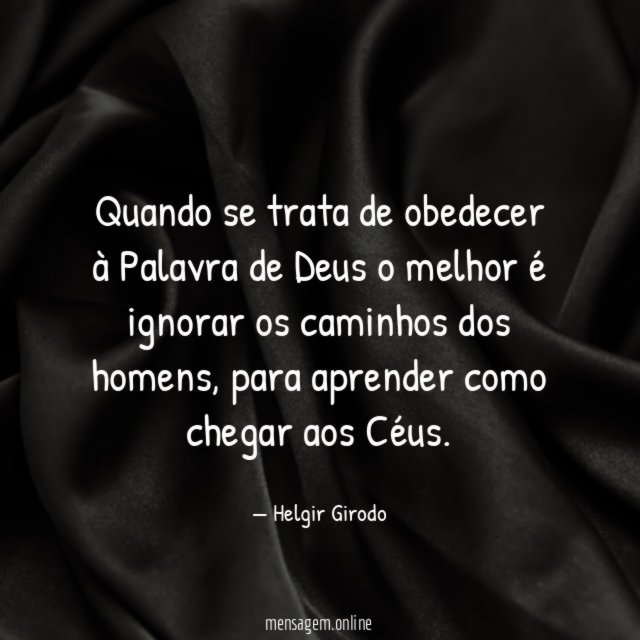 Quando se trata de obedecer à Palavra de