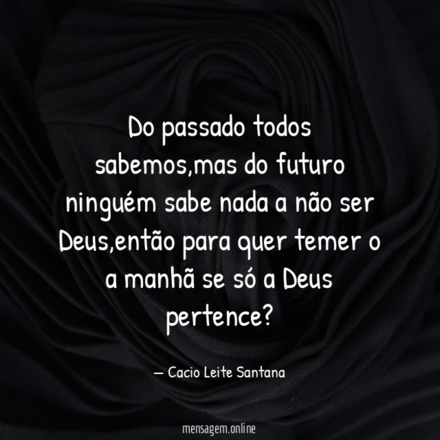 Do passado todos sabemos