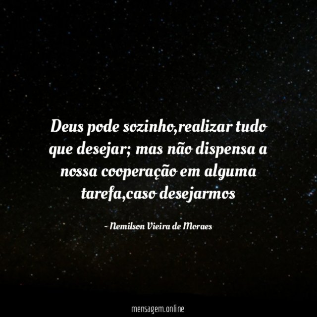 Deus pode sozinho