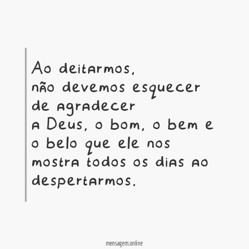 Ao deitarmos