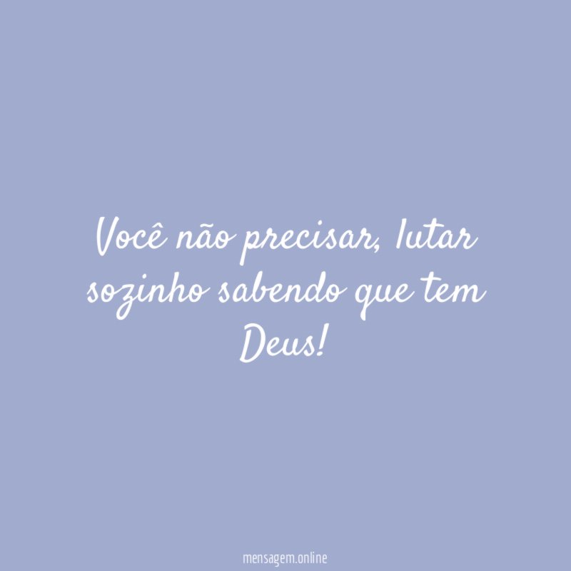 Você não precisar