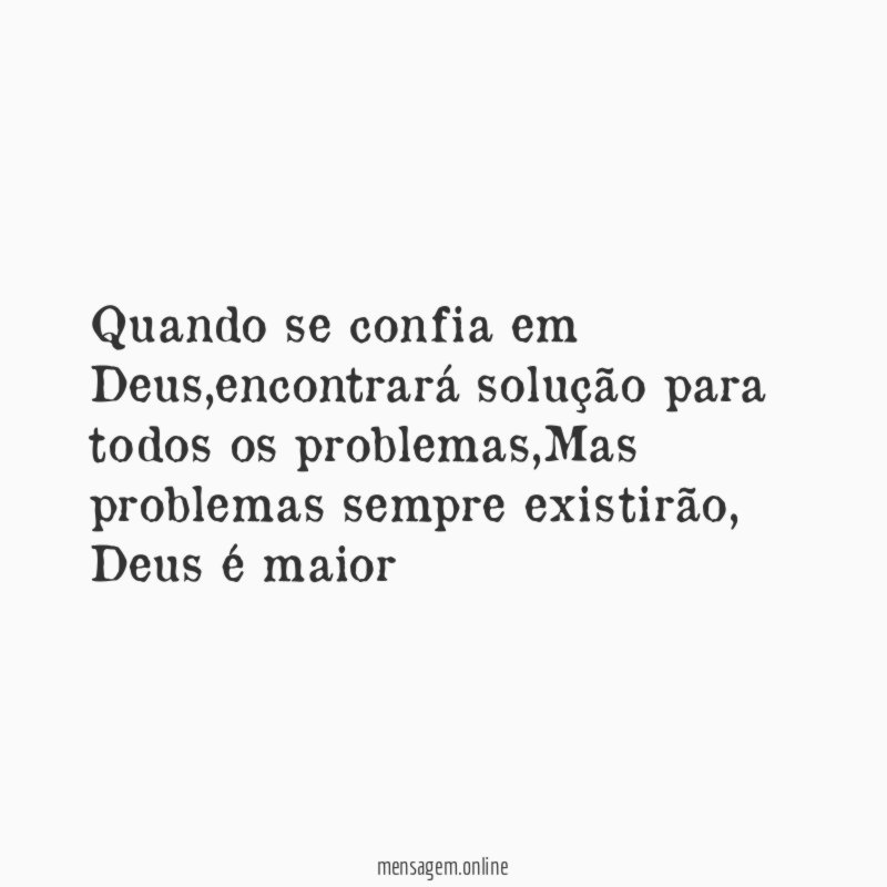 Quando se confia em Deus