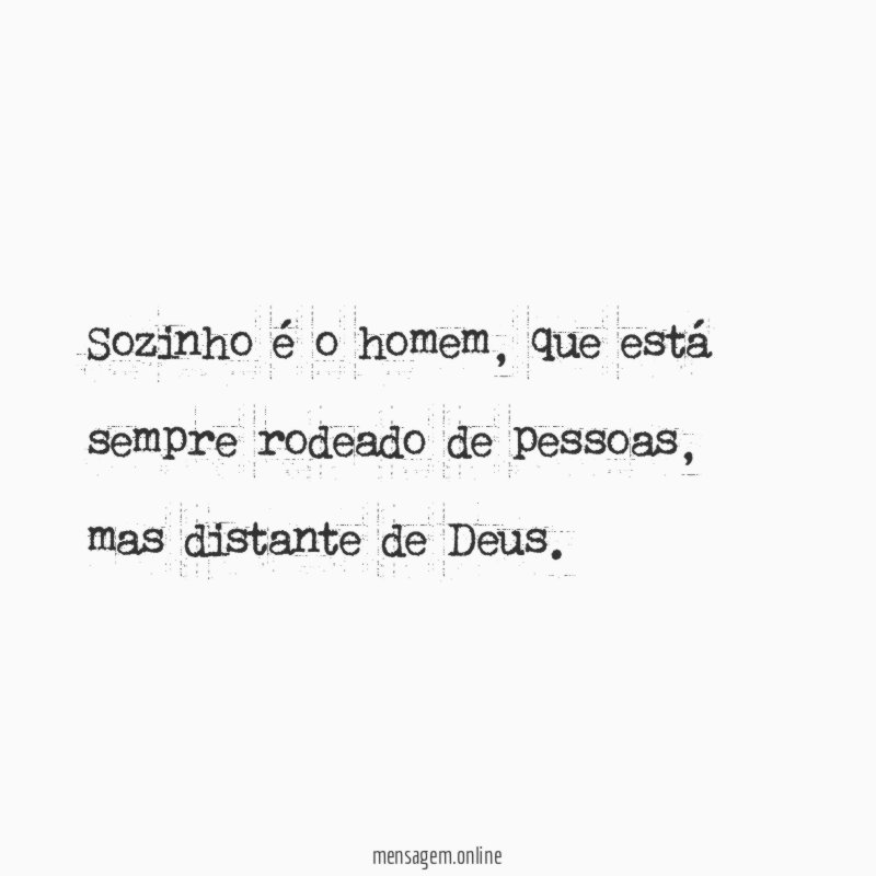 Sozinho é o homem