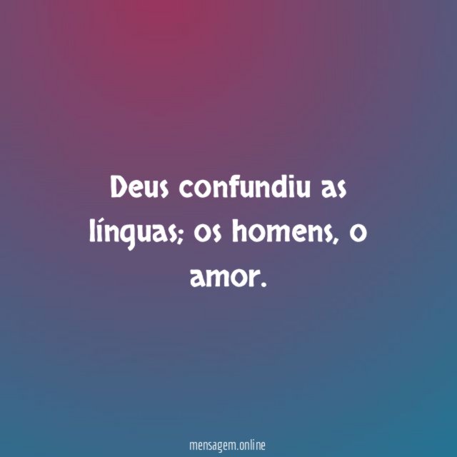 Deus confundiu as línguas