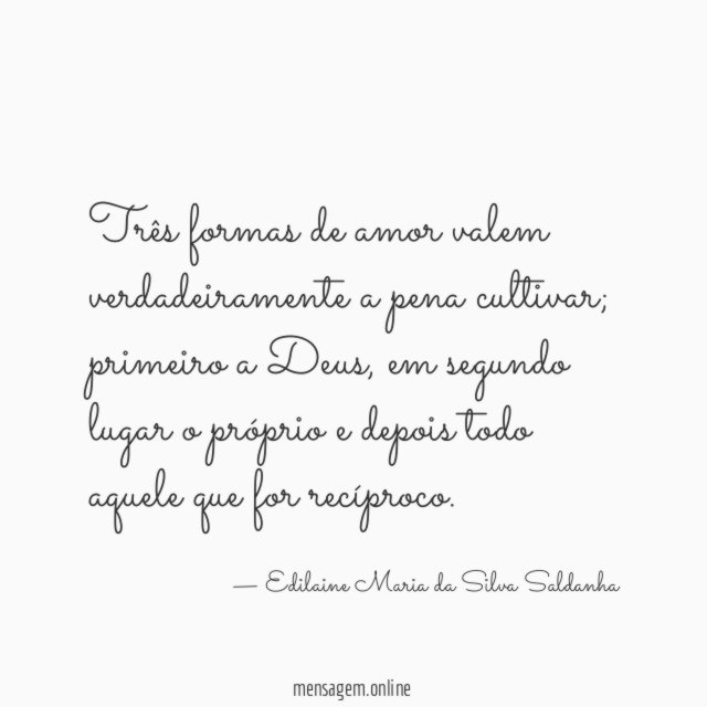 Três formas de amor valem verdadeiramente a pena cultivar