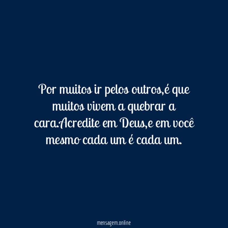Por muitos ir pelos outros
