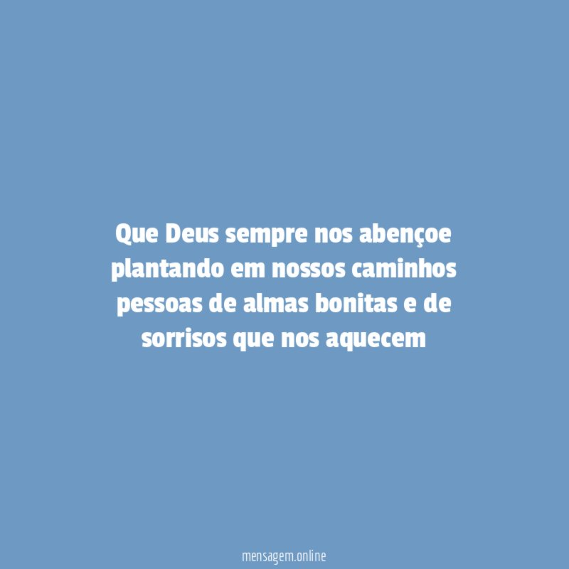 Que Deus sempre nos abençoe plantando em nossos