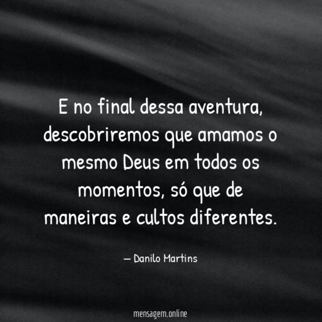 E no final dessa aventura