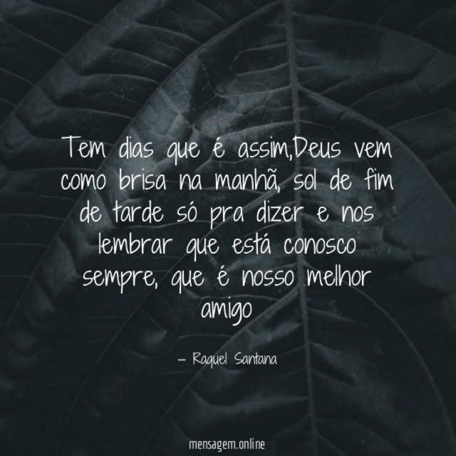 Tem dias que é assim