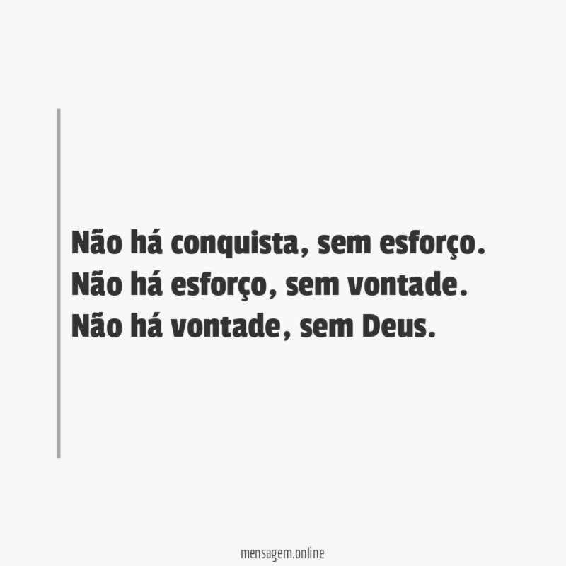 Não há conquista