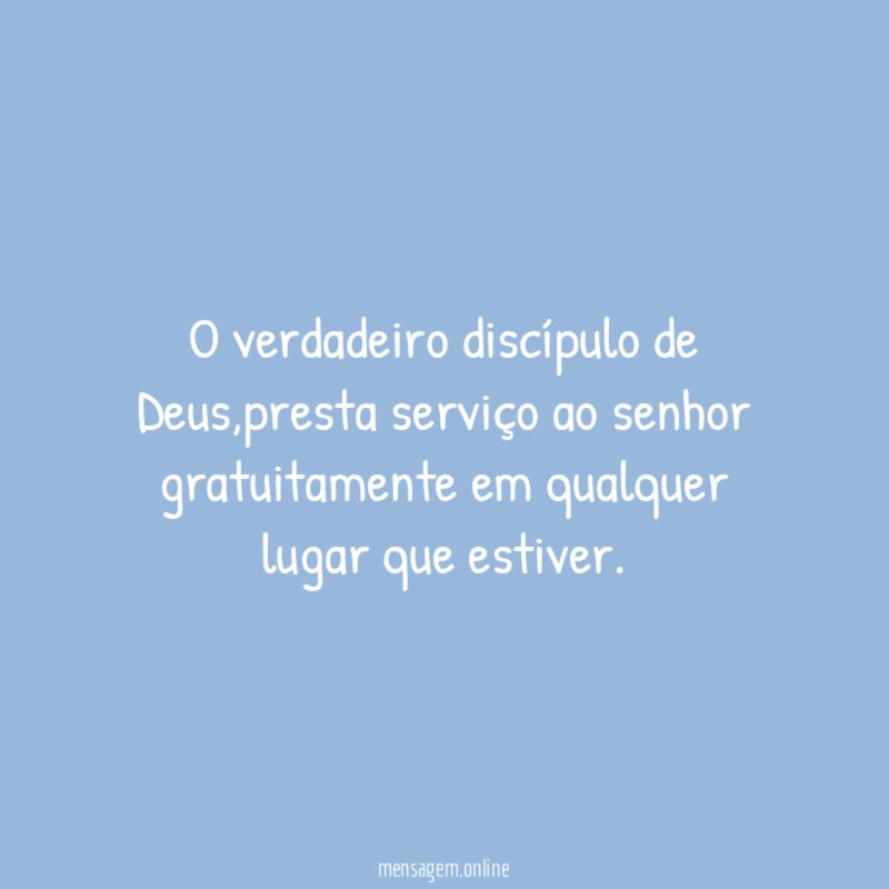 O verdadeiro discípulo de Deus