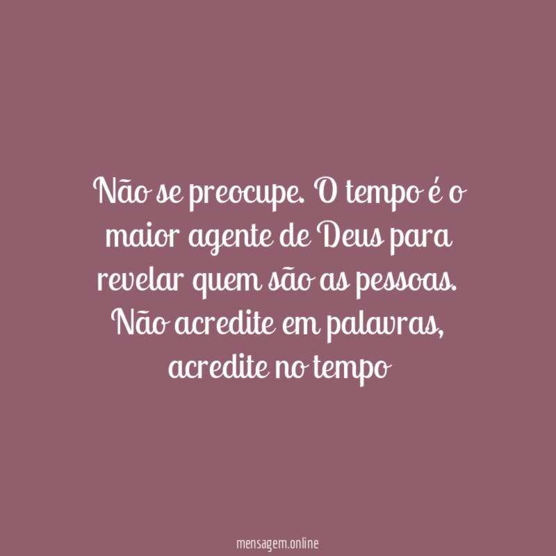 Não se preocupe