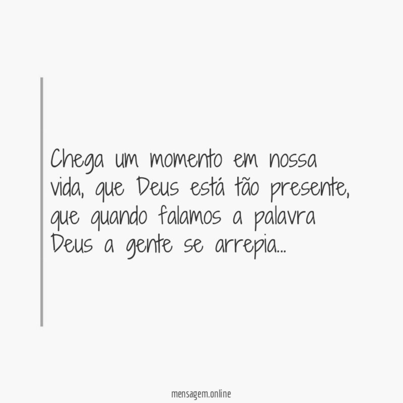 Chega um momento em nossa vida